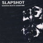 Slapshot "Sudden Death Overtime" CD