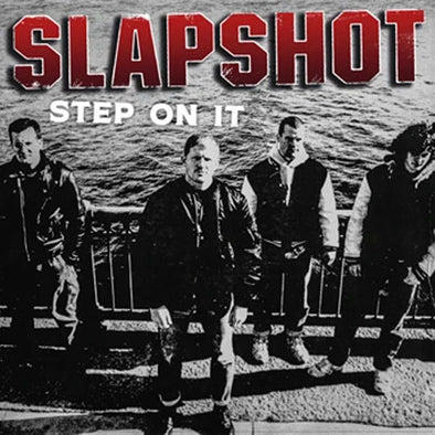 Slapshot "Step On It" LP
