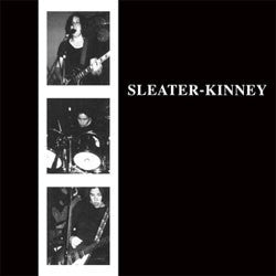 Sleater Kinney "Self Titled" LP