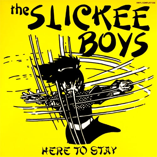 The Slickee Boys "Here To Stay b/w Porcelain Butter Kitten" 7"