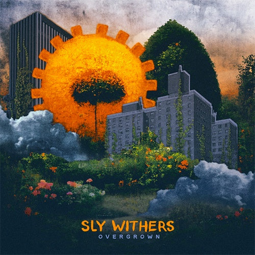 Sly Withers "Overgrown" LP