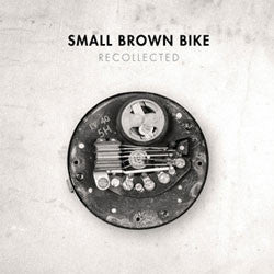 Small Brown Bike "Recollected" 2xLP