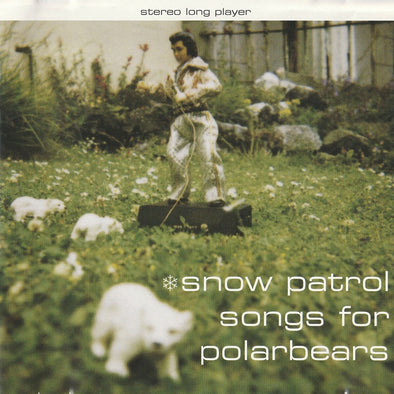 Snow Patrol "Songs For Polar Bears" LP