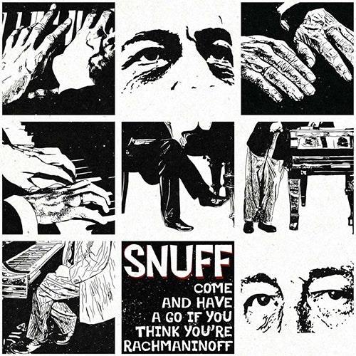 Snuff "Come On If You Think You're Rachmaninoff" LP