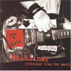 Social Distortion "Mainliner: Wreckage From The Past" CD