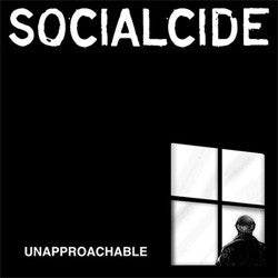 Socialcide "Unapproachable" LP