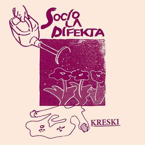 Socio La Difekta "Kreski" 7"