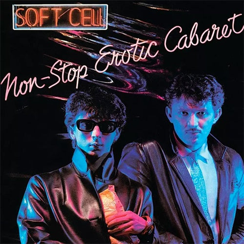 Soft Cell "Non-Stop Erotic Cabaret" LP