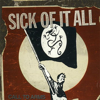 Sick Of It All "Call To Arms" LP