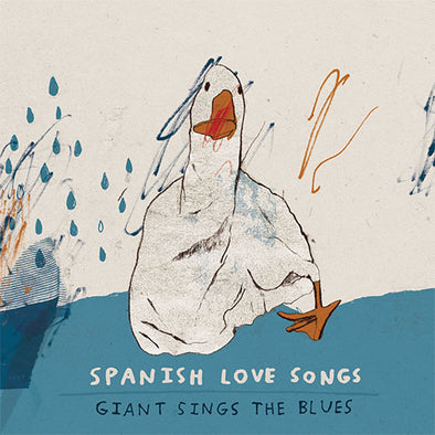 Spanish Love Songs "Giant Sings The Blues" LP