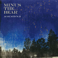 Minus The Bear	"Acoustics II"	LP