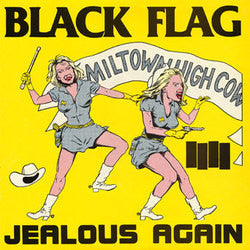 Black Flag "Jealous Again" 12"