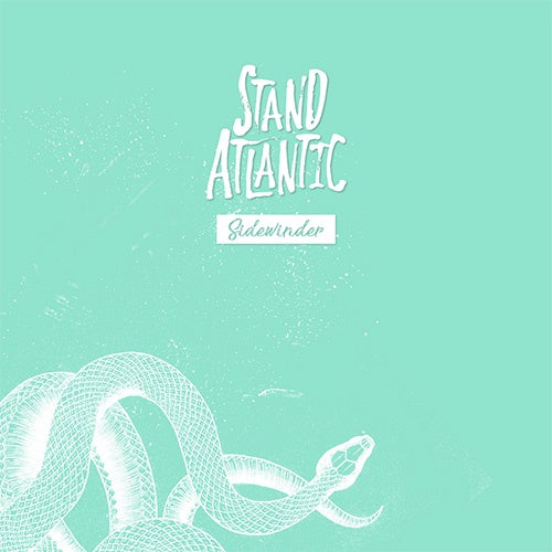 Stand Atlantic “Sidewinder”	12"