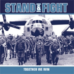 Stand and Fight "Together We Win" CD