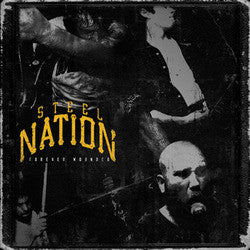 Steel Nation "Forever Wounded" LP