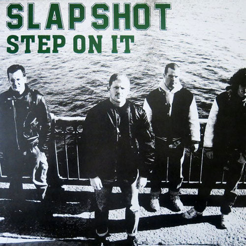 Slapshot "Step On It" LP