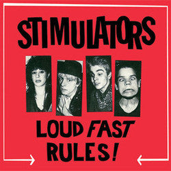 Stimulators "Loud Fast Rules" LP