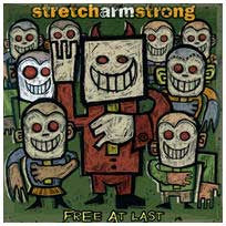 Stretch Armstrong "Free At Last" CD