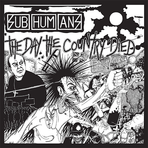 Subhumans "The Day The Country Died" LP