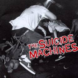 The Suicide Machines "Destruction By Definition" LP