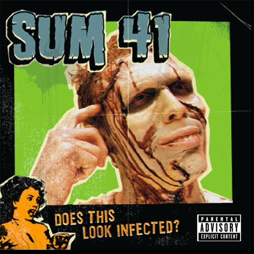 Sum 41 "Does This Look Infected?" LP