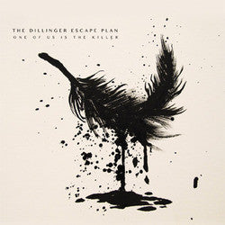 The Dillinger Escape Plan "One Of Us Is The Killer" CD