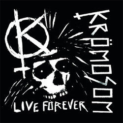 Kromosom "Live Forever" CD