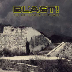 Bl'ast! "The Expression Of Power" LP