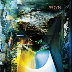 Pelican "Forever Becoming" LP