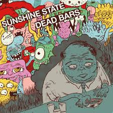 Dead Bars / Sunshine State "Split" 7"