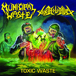 Municipal Waste/Toxic Holocaust 12"