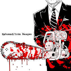 Exhumed / Iron Reagan "Split" LP