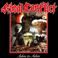 Final Conflict "Ashes To Ashes" CD
