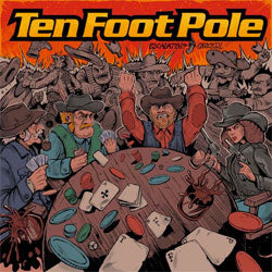 Ten Foot Pole "Escalating Quickly" LP