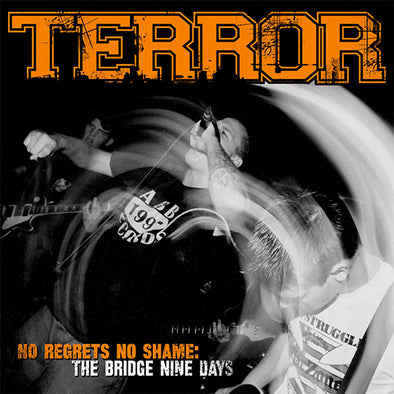 Terror "No Regrets No Shame: The Bridge Nine Days" LP