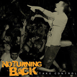 No Turning Back "Take Control" LP