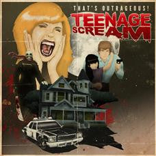 That's Outrageous - Teenage Scream