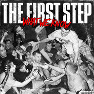 The First Step "What We Know" CD