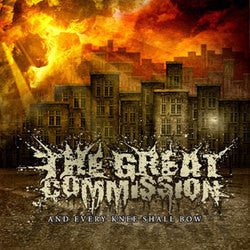 The Great Commission "And Every Knee Shall Bow" CD