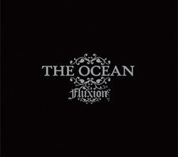 The Ocean "Fluxion" CD