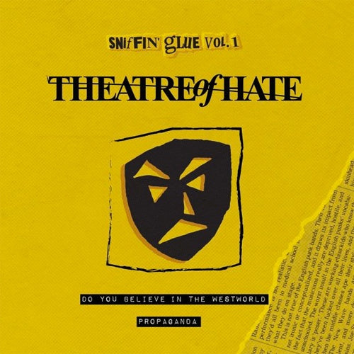 Theatre Of Hate "Do You Believe In the West World" 7"
