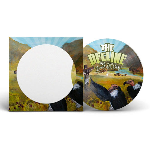 The Decline "Are You Gonna Eat That?" Picture Disc LP