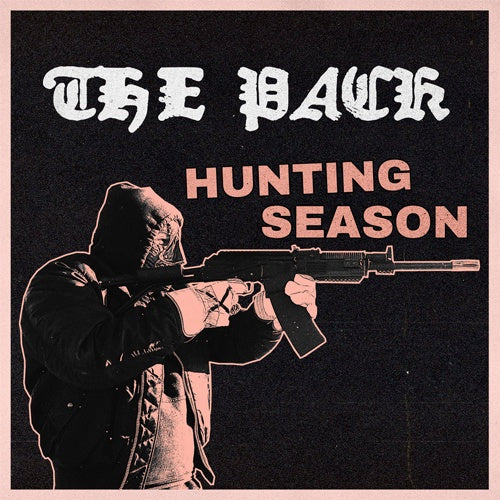 The Pack "Hunting Season" 7"