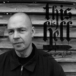 This Is Hell "Weight Of The World" CD