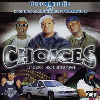 Three 6 Mafia "Choices: The Album" 2xLP