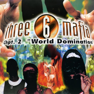 Three 6 Mafia "Chpt. 2: World Domination" 2xLP