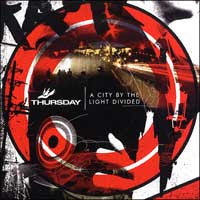 Thursday "A City Divided By Light" CD