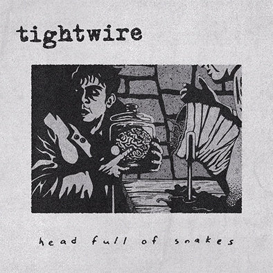 Tightwire "Head Full Of Snakes" LP