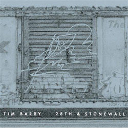 Tim Barry "28th & Stonewall" CD