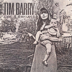 Tim Barry "Lost And Rootless" CD